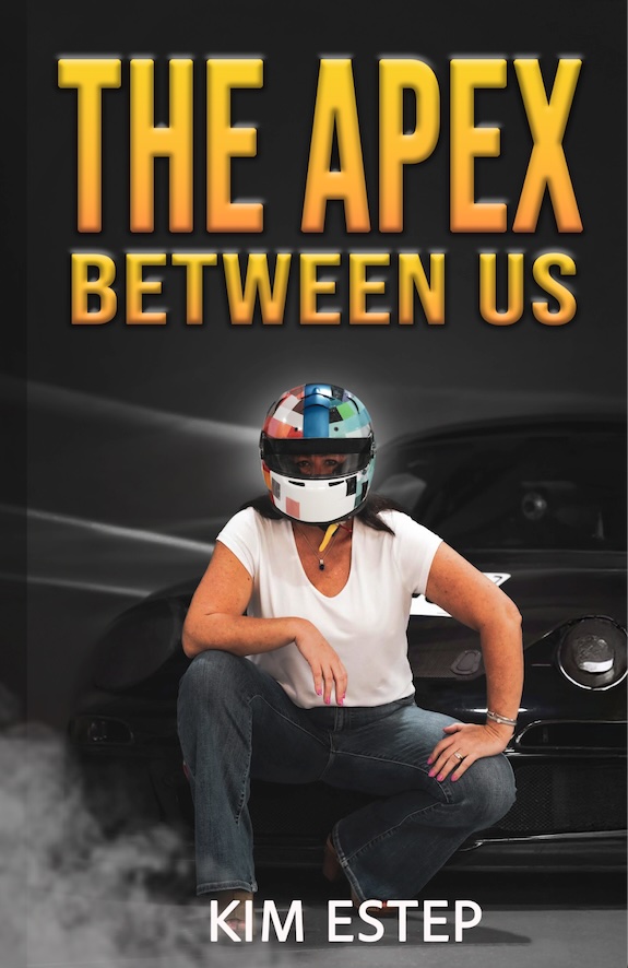 From Boardroom to Racetrack: Kim Estep Launches Novel and Racing Career