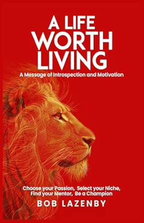 A Life Worth&nbsp;Living