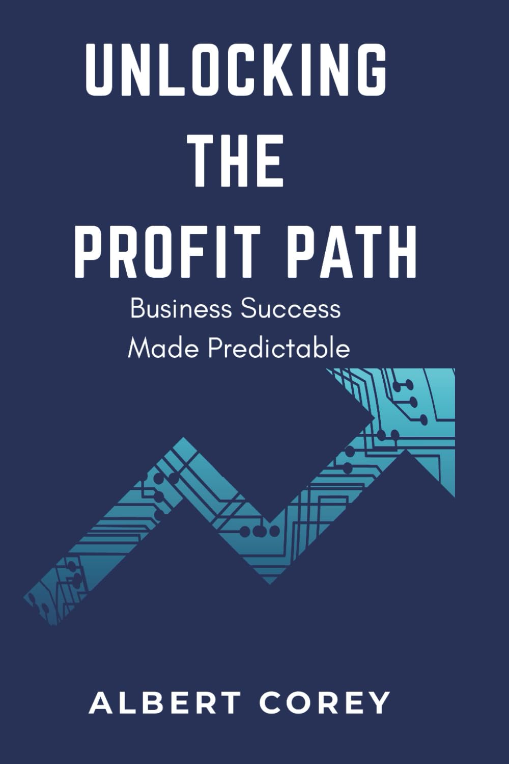 Unlocking The Profit Path