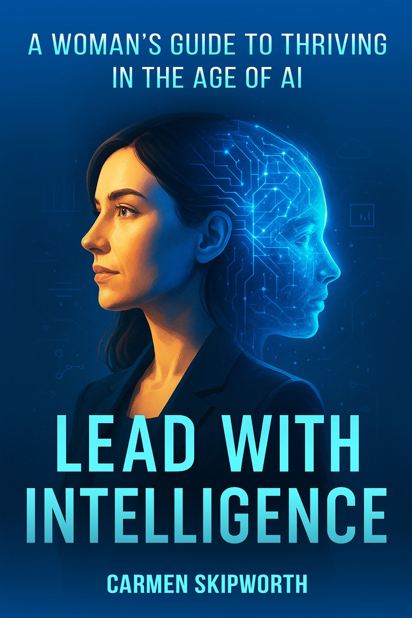 AI Strategist and Grammy Nominee Carmen Skipworth Releases Groundbreaking AI Leadership Guide for Women